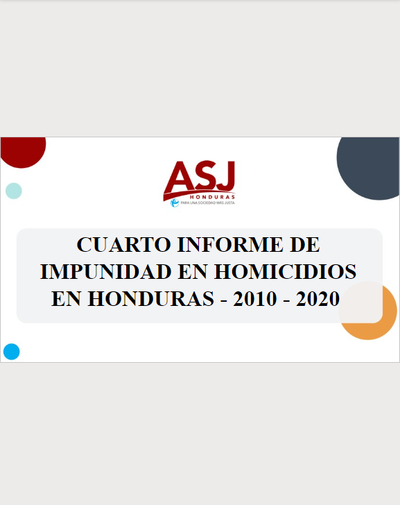 Cuarto informe sobre índice sobre impunidad en homicidos en Honduras 2010-2022