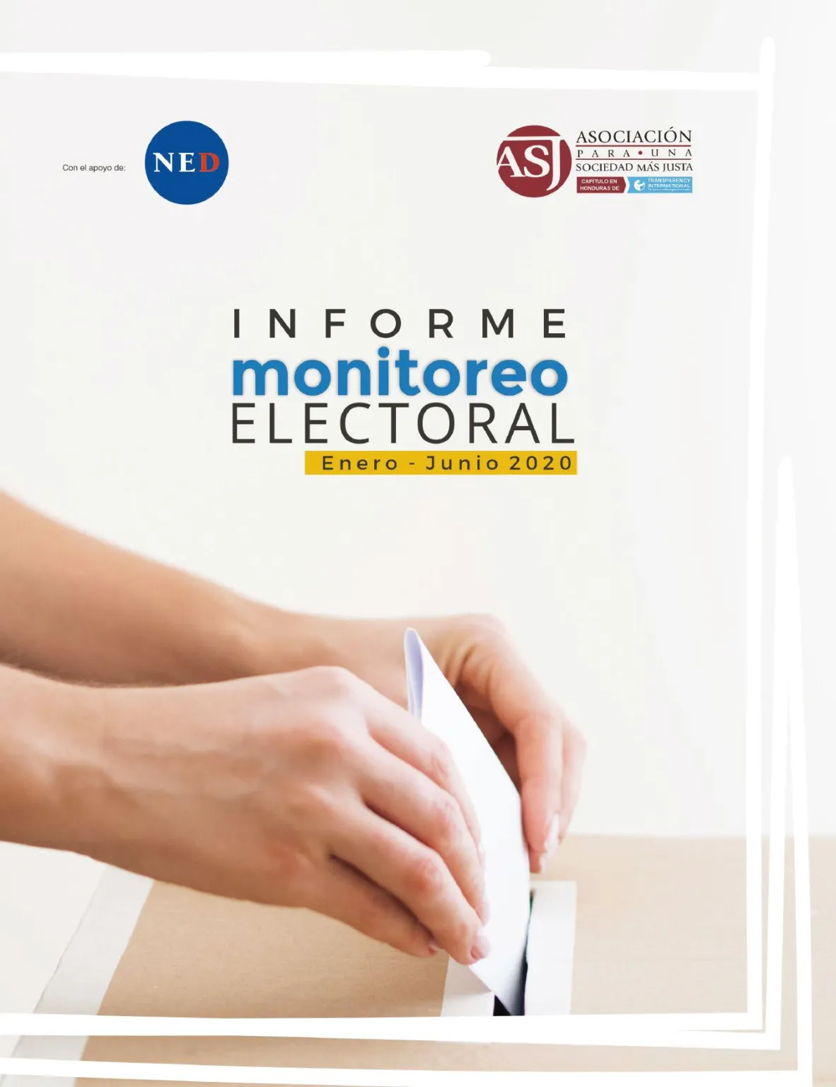 Informe Monitoreo Electoral Enero-Junio 2020