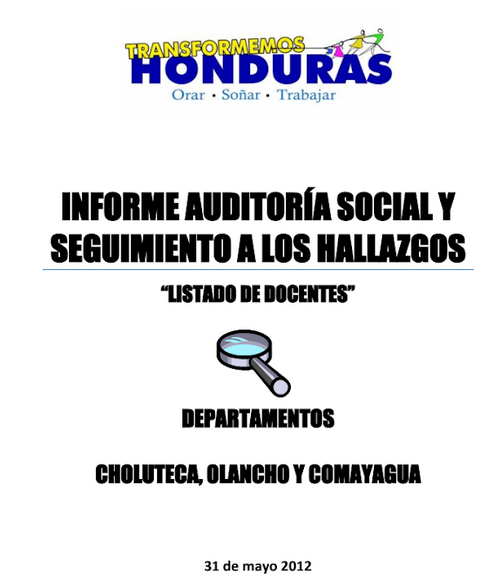 Informe Auditoría Social y Seguimiento a los Hallazgos: “Listado de Docentes” – Departamentos Choluteca, Olancho y Comayagua