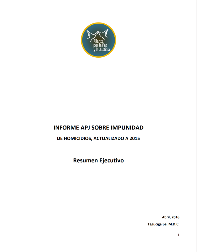 INFORME APJ SOBRE IMPUNIDAD DE HOMICIDIOS, ACTUALIZADO A 2015