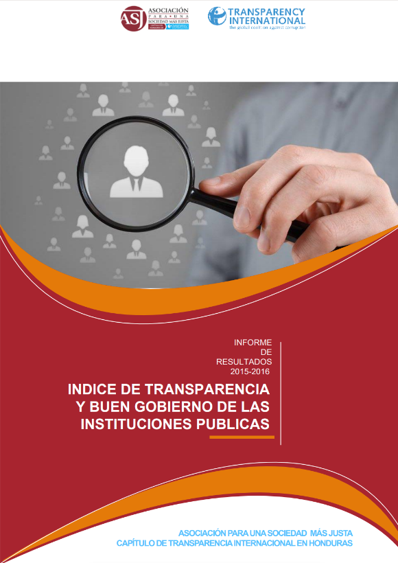 Informe de resultados 2012-2015 del índice de transparencia y buen gobierno de las instituciones públicas: Construyendo instituciones fuertes y transparentes: de la teoría a la práctica, en la construcción de un Gobierno abierto y transparente. Primera medición