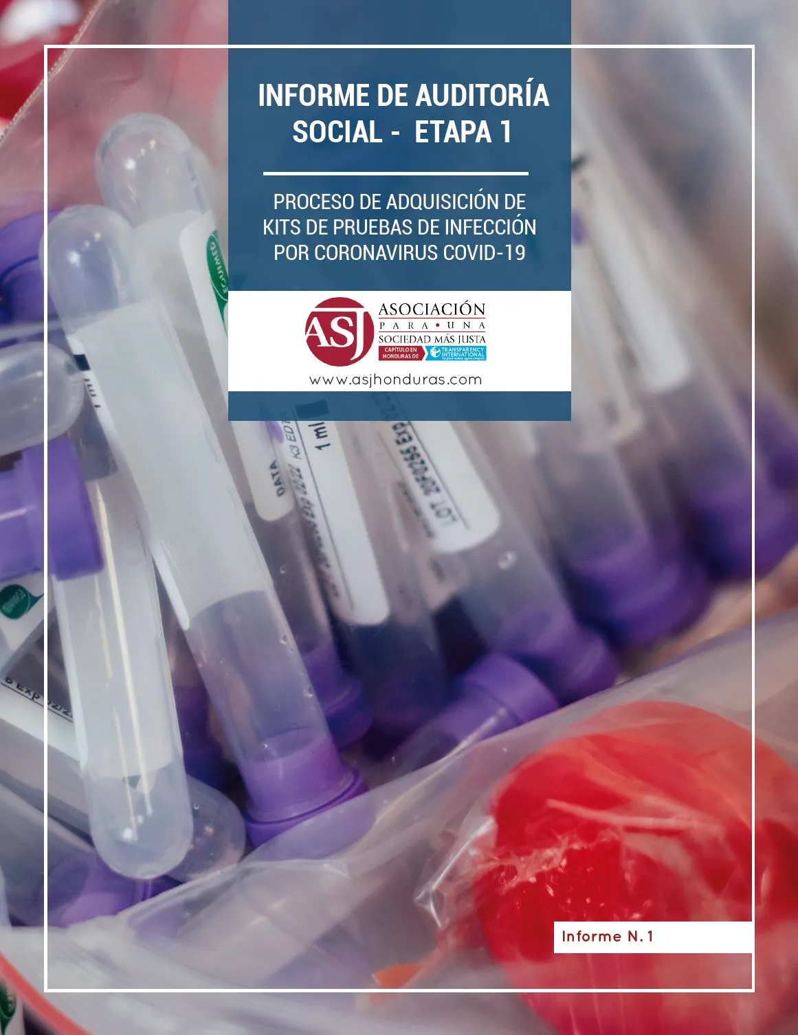 Informe de Auditoría Social – Etapa I: Proceso de Adquisición de Kits de Pruebas de Infección por Covid-19.