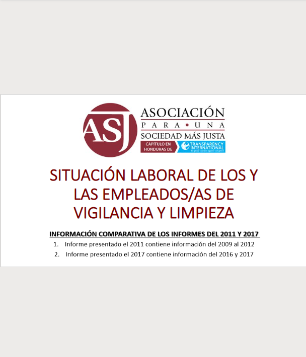 SITUACIÓN LABORAL DE LOS Y LAS EMPLEADOS/AS DE VIGILANCIA Y LIMPIEZA: informes comparativos 2011 y 2017