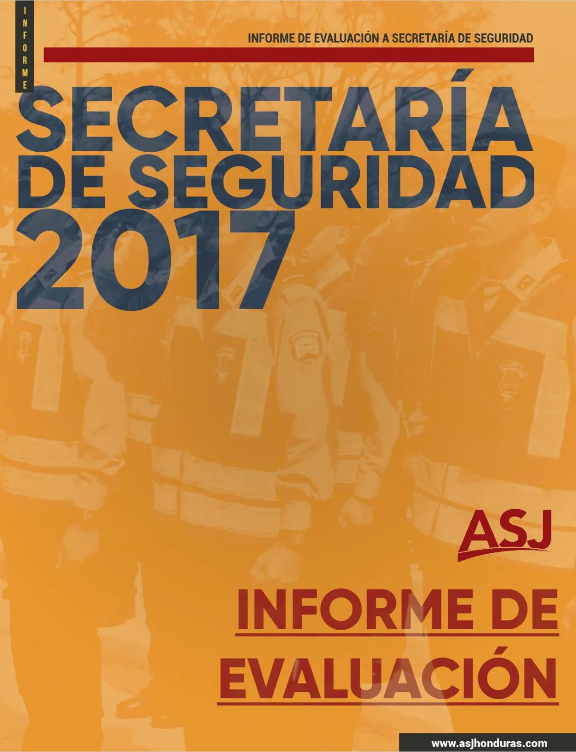 Informe de evaluación a la Secretaría de Seguridad 2017