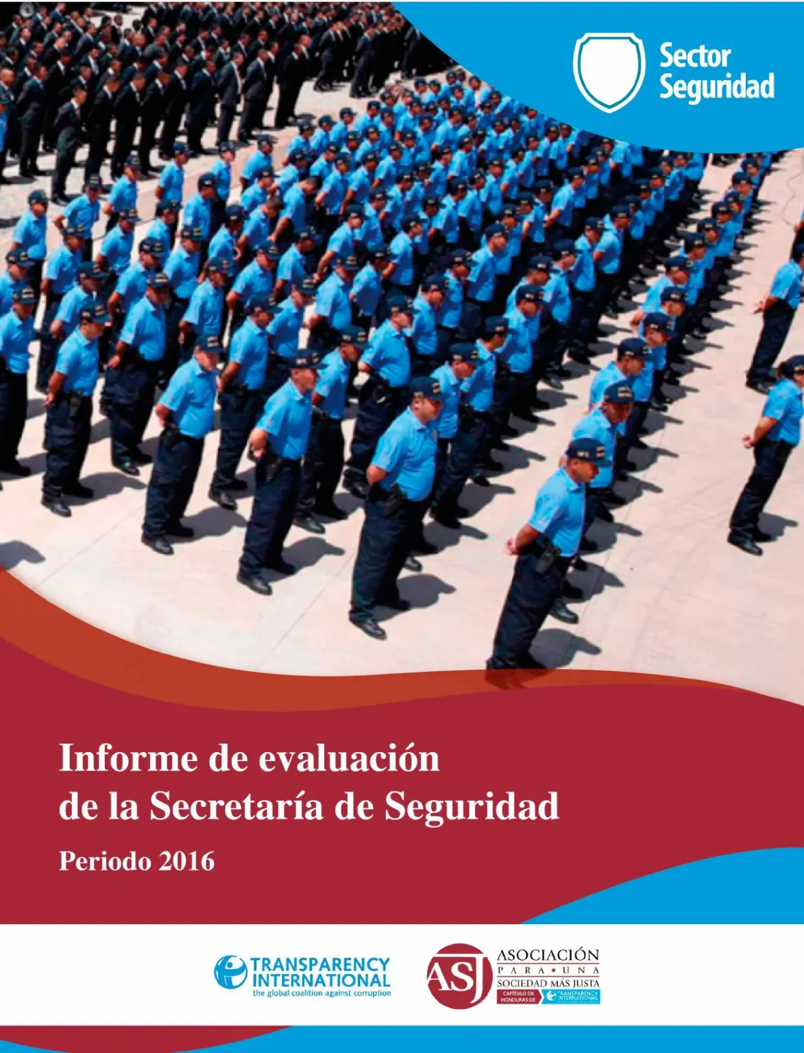 Informe de Evaluación de la Secretaría de Seguridad 2016