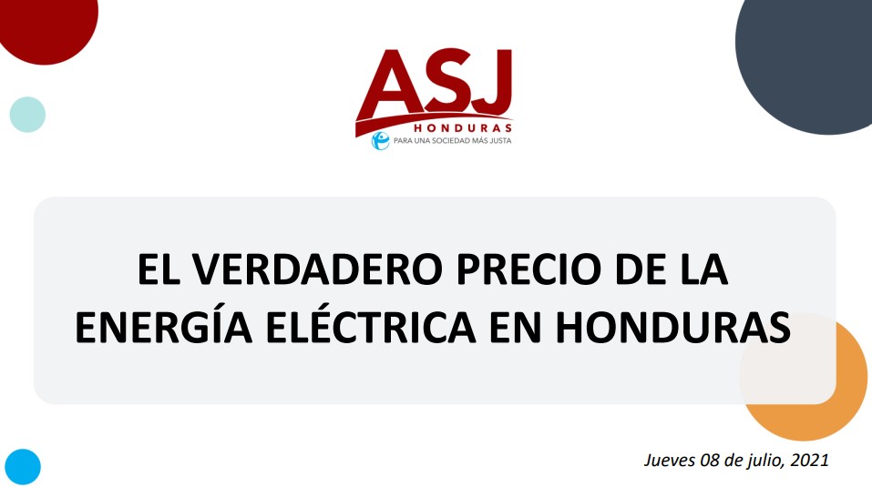 EL VERDADERO PRECIO DE LA ENERGÍA ELÉCTRICA EN HONDURAS