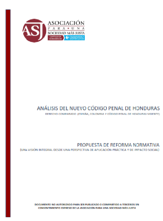 Análisis del Nuevo Código Penal de Honduras. DERECHO COMPARADO (ESPAÑA, COLOMBIA Y CÓDIGO PENAL DE HONDURAS VIGENTE)