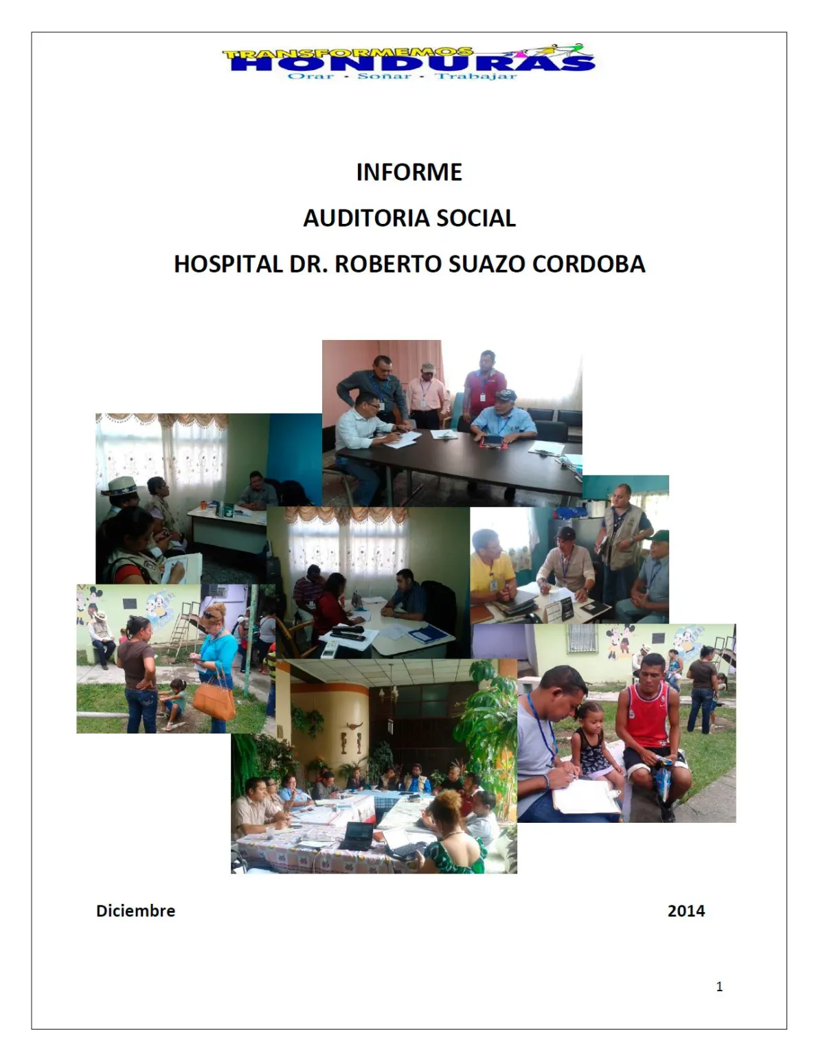 Informe de Auditoría Social al Hospital Roberto Suazo Córdoba