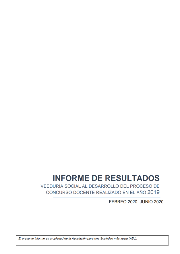 INFORME DE RESULTADOS VEEDURÍA SOCIAL AL DESARROLLO DEL PROCESO DE CONCURSO DOCENTE REALIZADO EN EL AÑO 2019