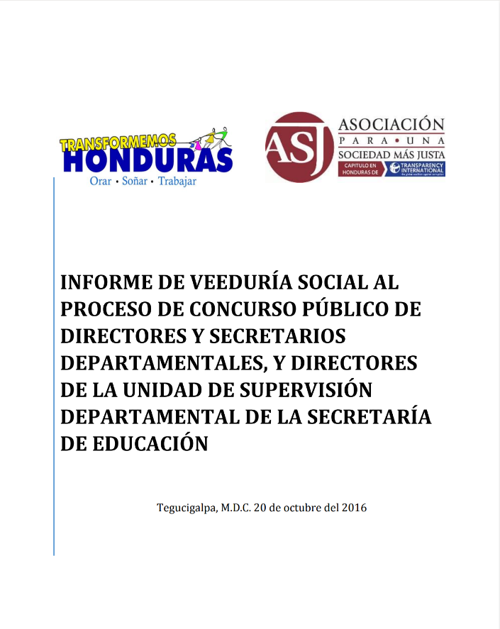 INFORME DE VEEDURÍA SOCIAL AL PROCESO DE CONCURSO PÚBLICO DE DIRECTORES Y SECRETARIOS DEPARTAMENTALES, Y DIRECTORES DE LA UNIDAD DE SUPERVISIÓN DEPARTAMENTAL DE LA SECRETARÍA DE EDUCACIÓN