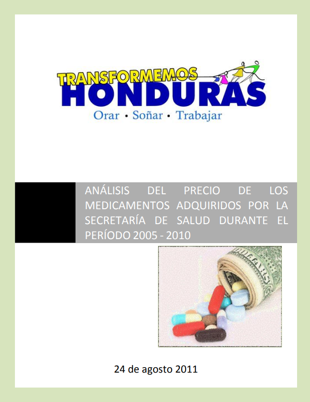 ANÁLISIS DEL PRECIO DE LOS MEDICAMENTOS ADQUIRIDOS POR LA SECRETARÍA DE SALUD DURANTE EL PERÍODO 2005 – 2010