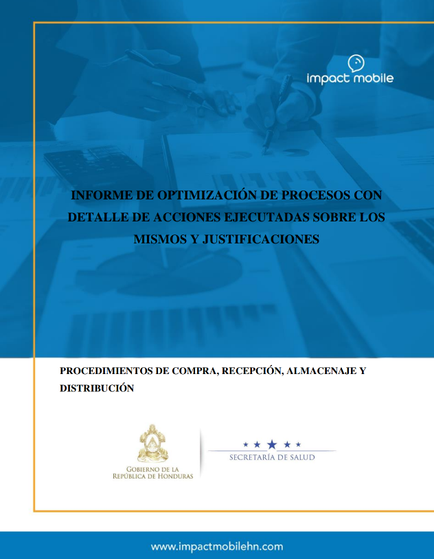 INFORME DE OPTIMIZACIÓN DE PROCESOS CON DETALLE DE ACCIONES EJECUTADAS SOBRE LOS MISMOS Y JUSTIFICACIONES