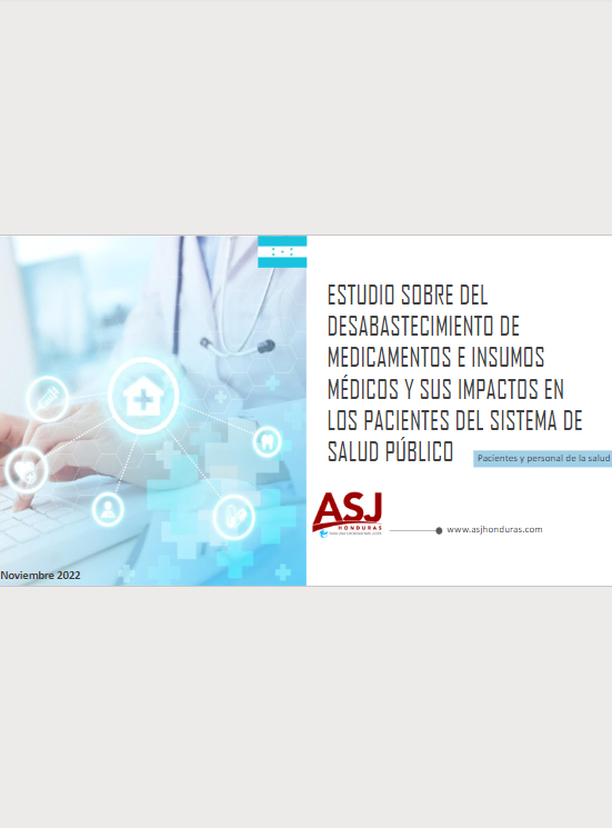 Presentación: ESTUDIO SOBRE DEL DESABASTECIMIENTO DE MEDICAMENTOS E INSUMOS MÉDICOS Y SUS IMPACTOS EN LOS PACIENTES DEL SISTEMA DE SALUD PÚBLICO