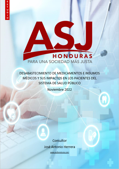 ESTUDIO SOBRE DEL DESABASTECIMIENTO DE MEDICAMENTOS E INSUMOS MÉDICOS Y SUS IMPACTOS EN LOS PACIENTES DEL SISTEMA DE SALUD PÚBLICO