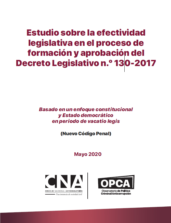 Estudio sobre la efectividad legislativa en el proceso de formación y aprobación del Decreto Legislativo n. 130-2017