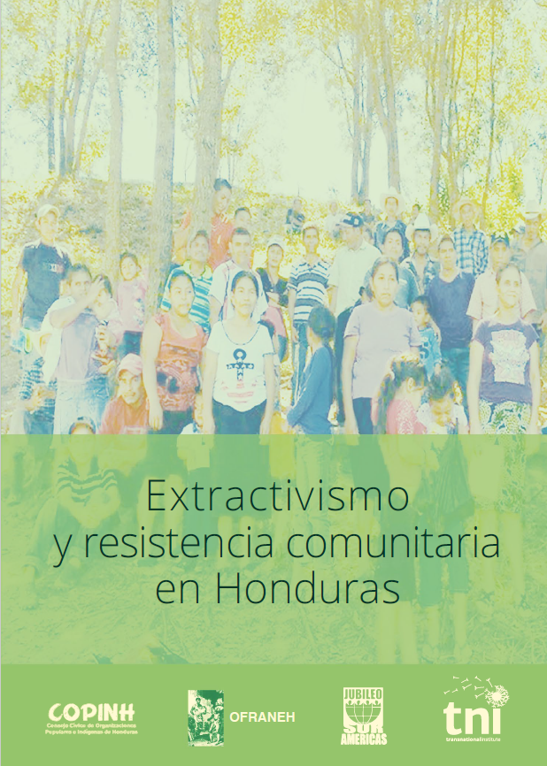 Extractivismo y resistencia comunitaria en Honduras