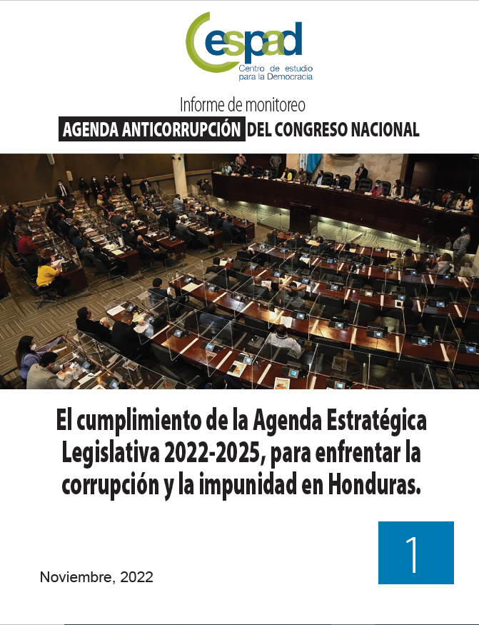 Agenda anticorrupción del Congreso Nacional. El cumplimiento de la Agenda Estrategica Legislativa 2022-2025, para enfrentar la corrupción y la impunidad en Honduras