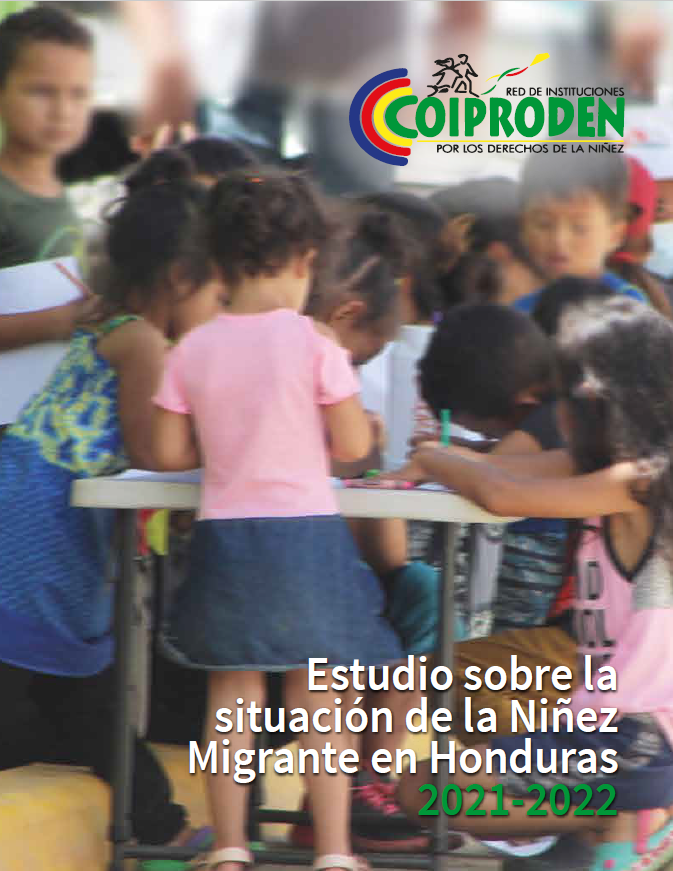 Estudio sobre la situación de la Niñez Migrante en Honduras 2021-2022