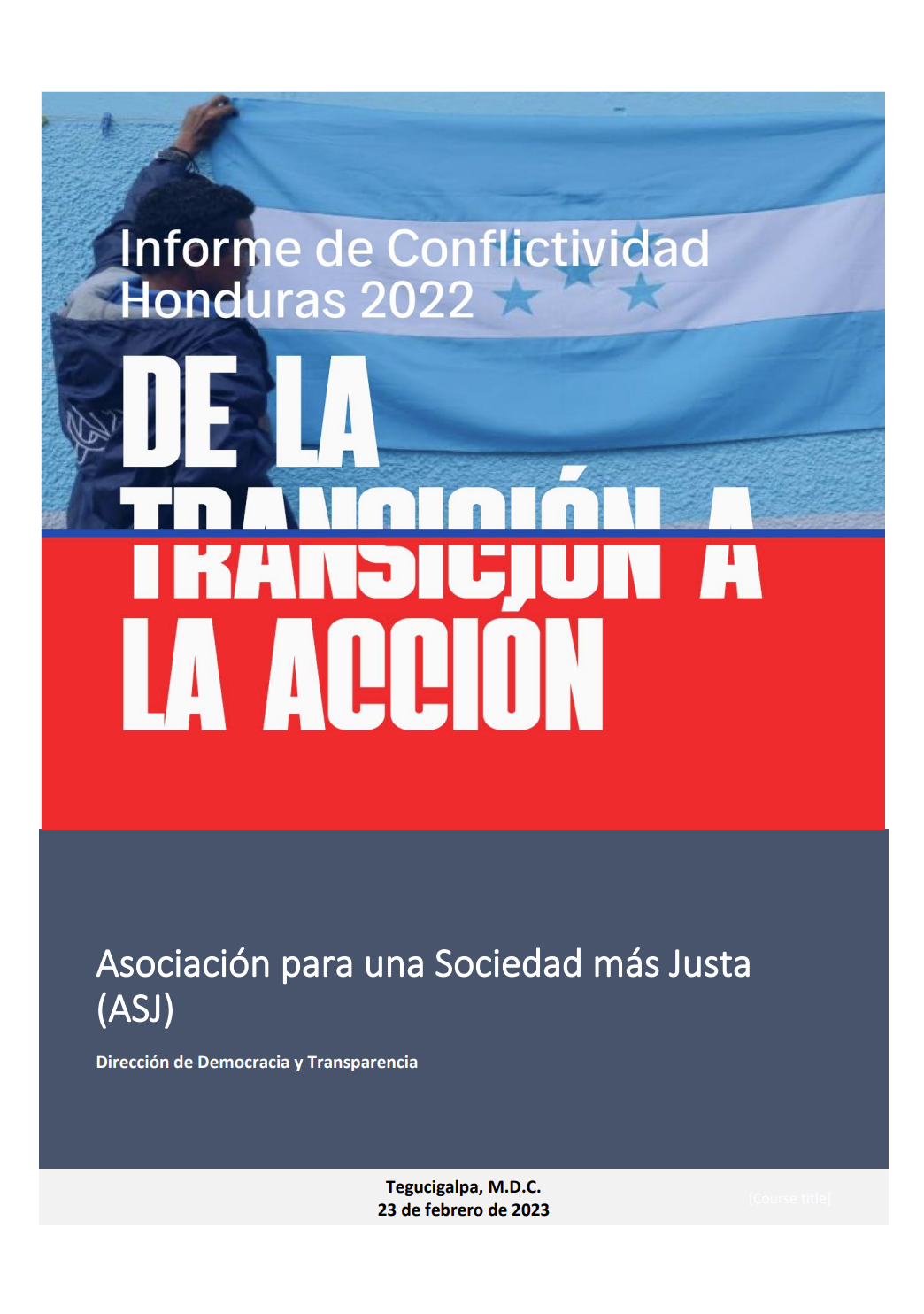 Conflictividad Honduras 2022: De la Transición a la Acción