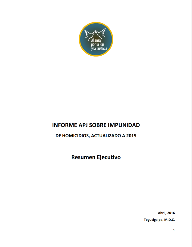 Informe APJ sobre Impunidad de Homicidios, Actualizado a 2015